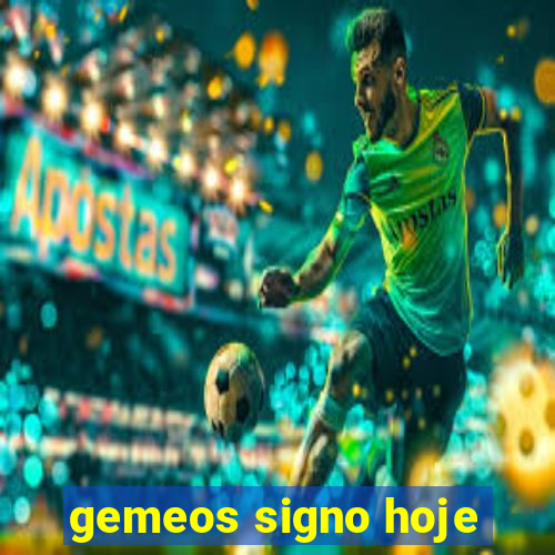 gemeos signo hoje